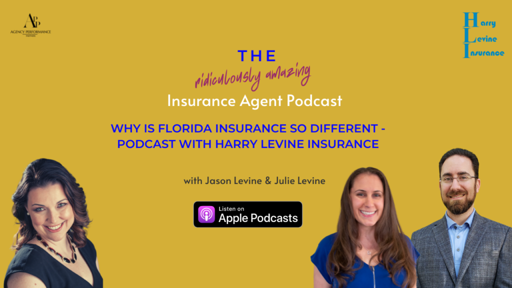 Why is Florida Insurance So Different Podcast with Harry Levine Insurance