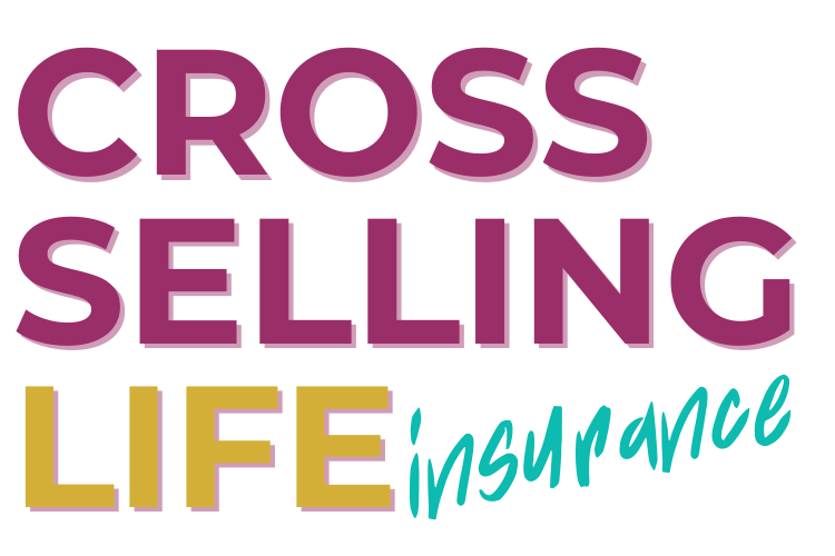 Cross-Selling Life Insurance