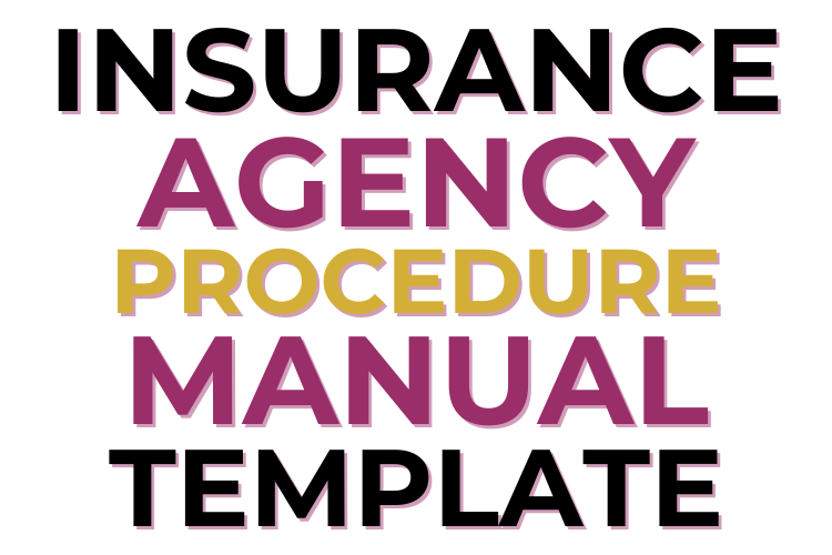 Insurance Agency Procedure Manual Template
