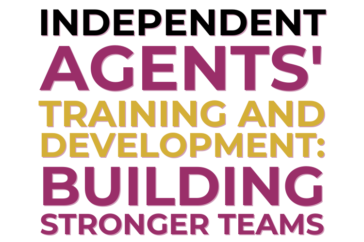 Shaping Stars: Leadership’s Impact on Independent Agents' Training and Development