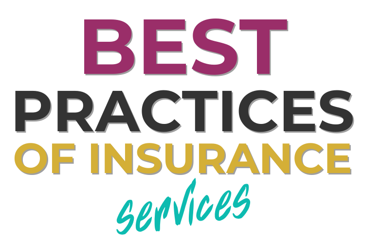 Best Practices of Insurance Services