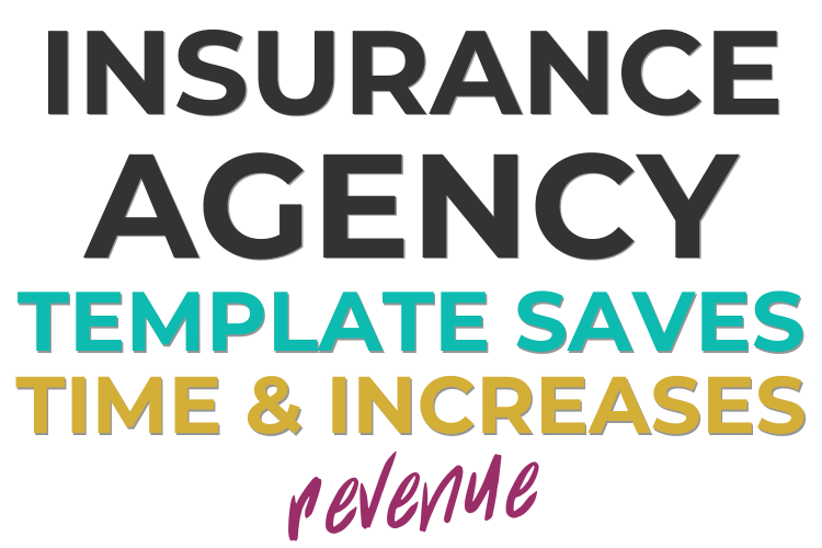 How Our Insurance Agency Template Saves Time & Increases Revenue